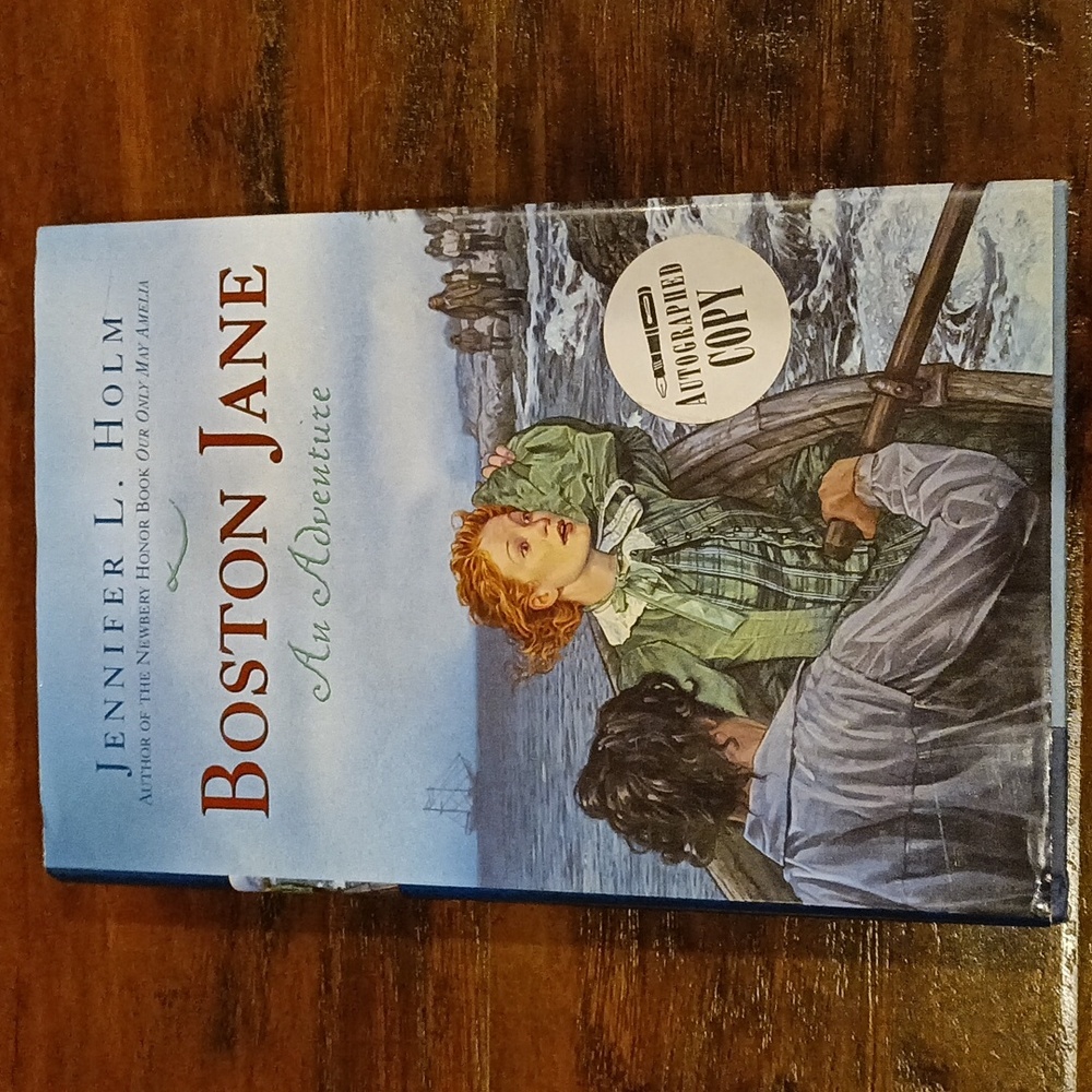 Boston Jane An Adventure | Jennifer L. Holm (Autographed copy)